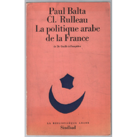 La politique arabe de la france
