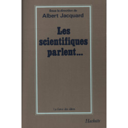 Les scientifiques parlent