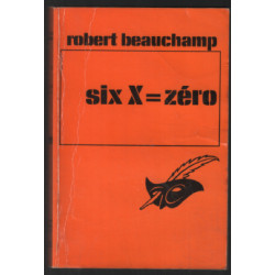Six X zéro