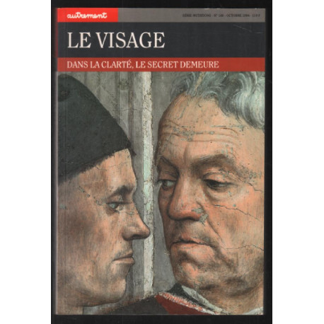 Le Visage Dans la clarte le secret demeure