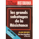 Revue historama n° 273 / les grands sabotages de la resistance