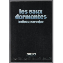 Les eaux dormantes