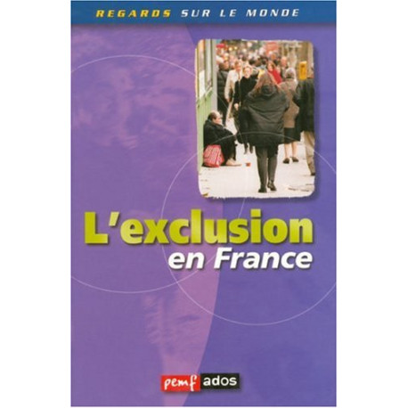 L'exclusion en France