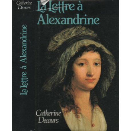 La Lettre à Alexandrine