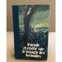 Legende et réalité sur le triangle des brmudes