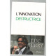 L'innovation destructrice
