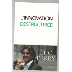 L'innovation destructrice
