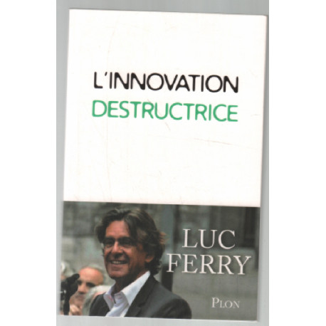 L'innovation destructrice