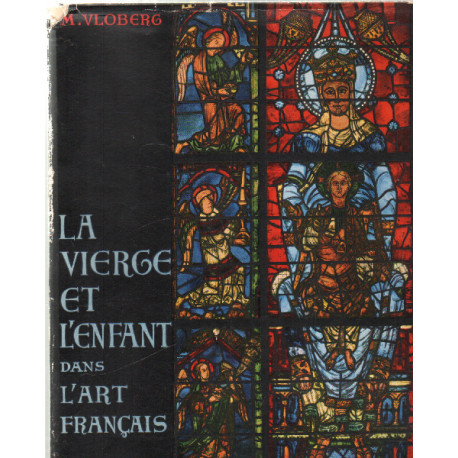 La vierge et l'enfant dans l'art français