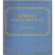 Lumères sur la peinture / XIX° -XX° siecles