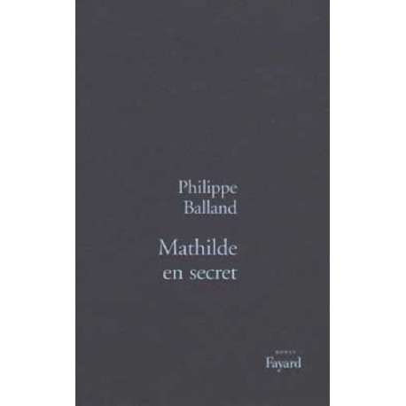 Mathilde en secret
