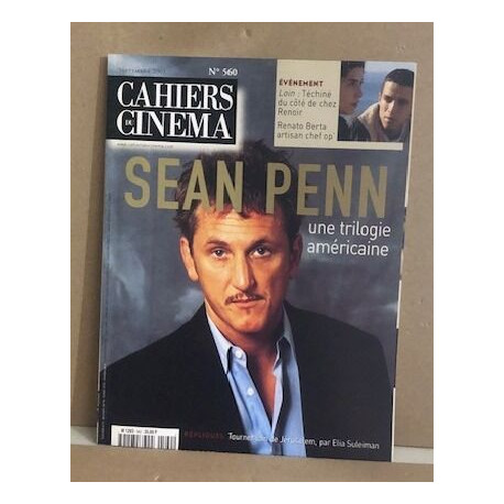 Cahiers du cinéma n° 560 / sean penn une trilogie américaine