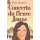 Concerto Du Fleuve Jaune