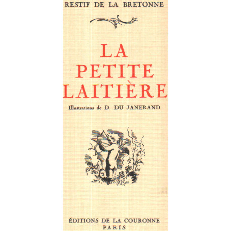 La petite laitiere / illustrations de du janerand