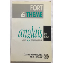 Fort en thème d'anglais : 1000 phrases de thème