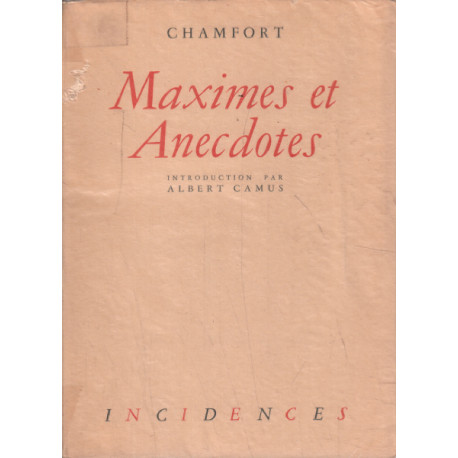Maximes et anecdotes