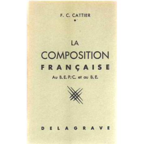 La composition française au BEPC et au BE