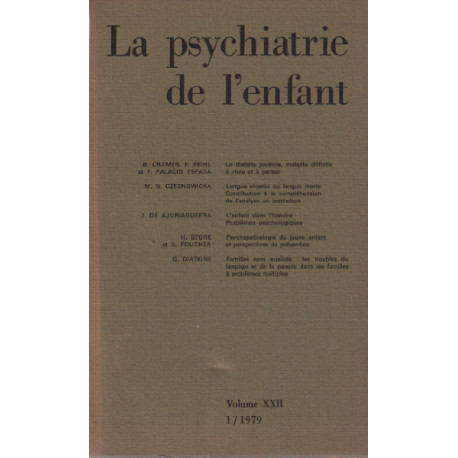 La psychiatrie de l'enfant / tome XXII