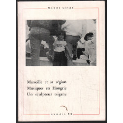 Marseille et sa région musiques en hongrie un sculpteur tsigane
