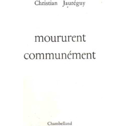 Moururent communément