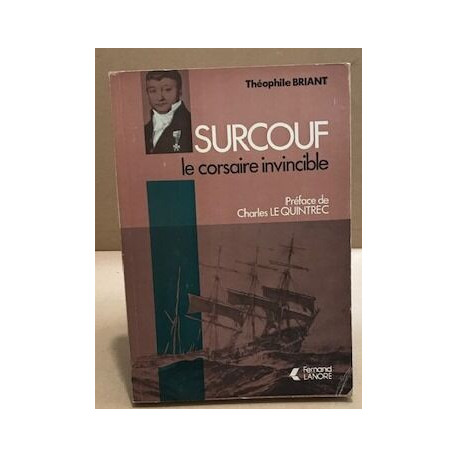 Surcouf le corsaiire invincible