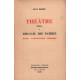 Theatre / tome 2 / trilogie des patries : jeanne-louis le grand...