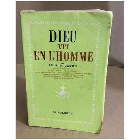 Dieu vit en l'homme