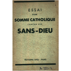 Essai d'une somme catholique contre les dans-Dieu