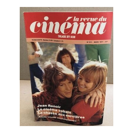 La revue du cinema image et son n° 315