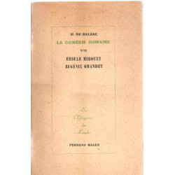 La comedie humaine VII /ursule mirouet-eugenie grandet