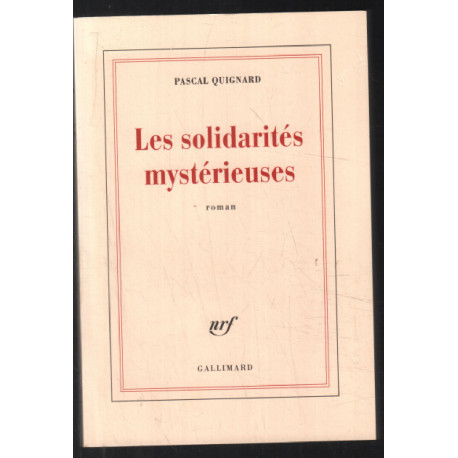 Les solidarités mystérieuses