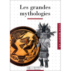 Les grandes mythologies