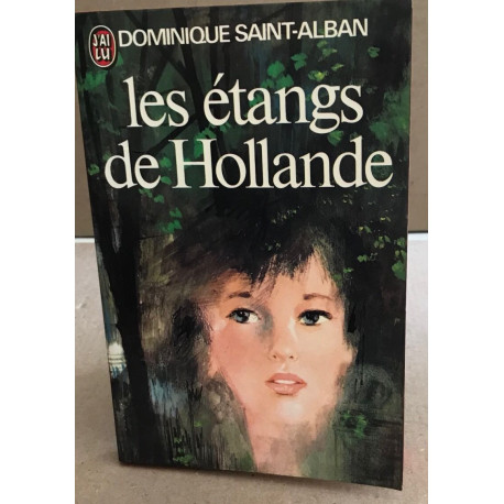 Les étangs de hollande