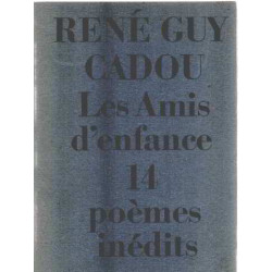 Les amis d'enfance (poèmes inédits)
