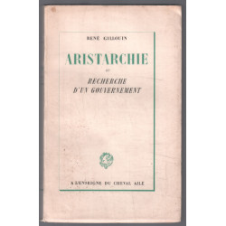 Aristarchie ou recherche d'un gouvernement