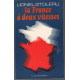 La France à deux vitesses