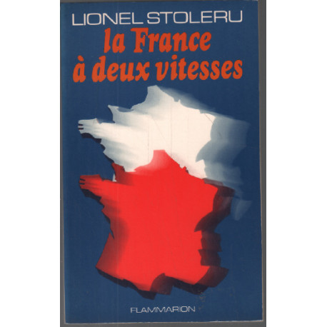 La France à deux vitesses