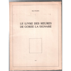 Le livre des heures de Gorée La Signare