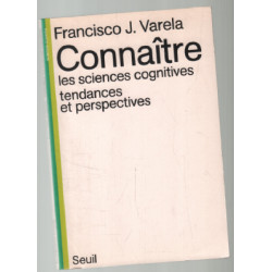 Connaître : Les sciences cognitives tendances et perspectives