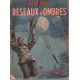 Reseaux d'ombres