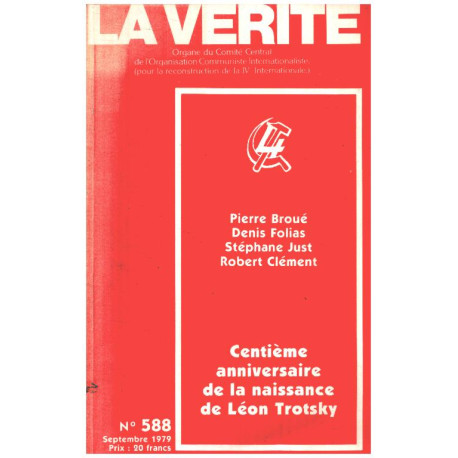 La verité n° 558 / centième anniversaire de la naissance de léon...