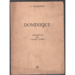 Dominique / aquarelles de claude chopy