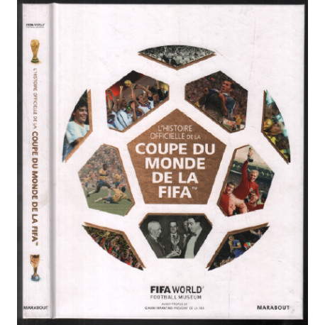 L'Histoire officielle de la Coupe du monde de la FIFA