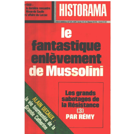 Revue historama n° 279 / le fantastique enlevement de Mussolini