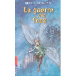 La guerre des fées Tome 1