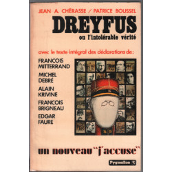 Dreyfus ou L'intolérable vérité