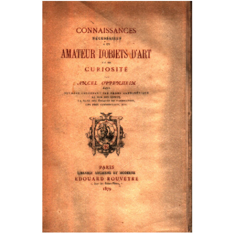 Connaissances necessaires a un amateur d'objets d'art et de curiosité