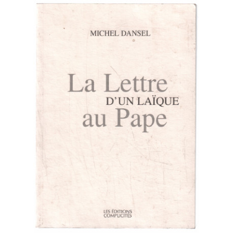 La lettre d'un laique au pape