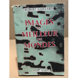 Images du meilleur des mondes