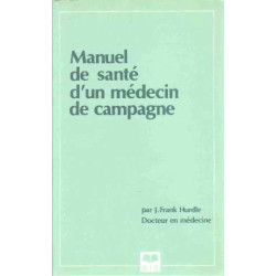 Le Manuel de santé d'un médecin de campagne